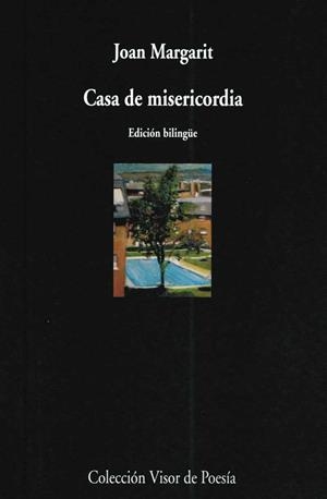 CASA DE MISERICORDIA (VISOR 639) | 9788475226392 | MARGARIT, JOAN | Llibreria Aqualata | Comprar libros en catalán y castellano online | Comprar libros Igualada