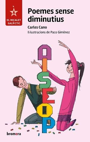 POEMES SENSE DIMINUTIUS | 9788498240580 | CANO, CARLES | Llibreria Aqualata | Comprar llibres en català i castellà online | Comprar llibres Igualada