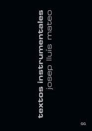 TEXTOS INSTRUMENTALES | 9788425220494 | MATEO, JOSEP LLUIS | Llibreria Aqualata | Comprar libros en catalán y castellano online | Comprar libros Igualada