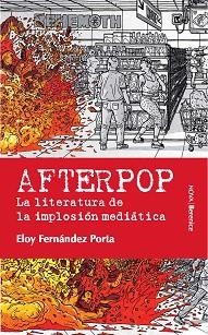 AFTERPOP (NOVA 8) | 9788496756168 | FERNANDEZ PORTA, ELOY | Llibreria Aqualata | Comprar llibres en català i castellà online | Comprar llibres Igualada