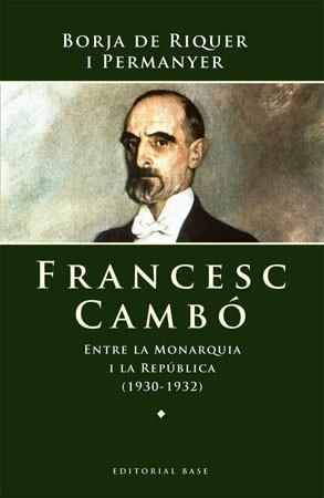 FRANCESC CAMBO | 9788485031832 | RIQUER I PERMANYER, BORJA DE | Llibreria Aqualata | Comprar llibres en català i castellà online | Comprar llibres Igualada