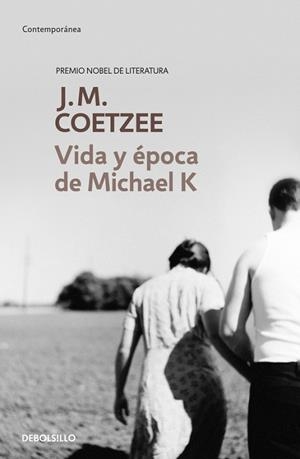 VIDA Y EPOCA DE MICHAEL K (CONTEMPORANEA 342/11) | 9788483463130 | COETZEE, J.M. | Llibreria Aqualata | Comprar llibres en català i castellà online | Comprar llibres Igualada