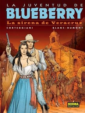 JUVENTUD DE BLUEBERRY 47, LA. LA SIRENA DE VERACRUZ | 9788498470420 | CORTEGGIANI / BLANC / DUMONT | Llibreria Aqualata | Comprar libros en catalán y castellano online | Comprar libros Igualada