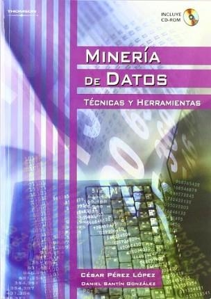MINERIA DE DATOS | 9788497324922 | PEREZ LOPEZ, CESAR | Llibreria Aqualata | Comprar libros en catalán y castellano online | Comprar libros Igualada