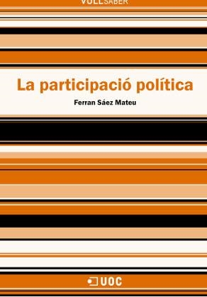 PARTICIPACIO POLITICA, LA (VULL SABER 49) | 9788497885669 | SAEZ, FERRAN | Llibreria Aqualata | Comprar libros en catalán y castellano online | Comprar libros Igualada