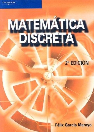 MATEMATICA DISCRETA | 9788497323673 | GARCIA MERAYO, FELIX | Llibreria Aqualata | Comprar llibres en català i castellà online | Comprar llibres Igualada