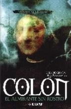 COLON. EL ALMIRANTE SIN ROSTRO | 9788441417465 | URRES, MARIANO F | Llibreria Aqualata | Comprar libros en catalán y castellano online | Comprar libros Igualada