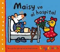 MAISY VA AL HOSPITAL | 9788478718726 | COUSINS, LUCY | Llibreria Aqualata | Comprar libros en catalán y castellano online | Comprar libros Igualada