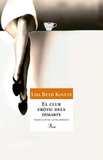 CLUB EROTIC DELS DIMARTS, EL (A TOT VENT 457) | 9788484379614 | KOVETZ, LISA BETH | Llibreria Aqualata | Comprar llibres en català i castellà online | Comprar llibres Igualada