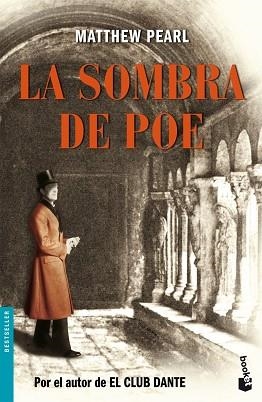 SOMBRA DE POE, LA (BOOKET 1057) | 9788432217722 | MATTHEW PEARL | Llibreria Aqualata | Comprar llibres en català i castellà online | Comprar llibres Igualada