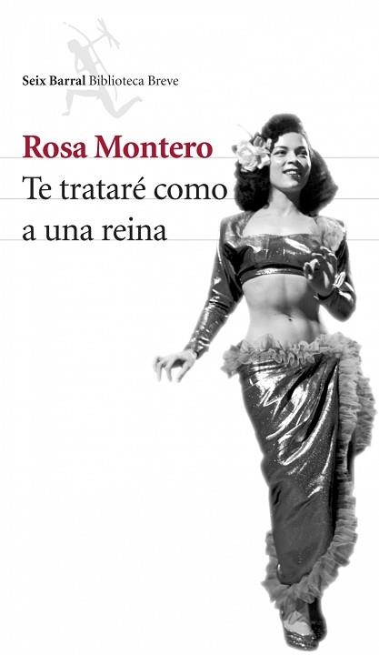 TE TRATARÉ COMO A UNA REINA (SEIX BARRAL) | 9788432212376 | MONTERO, ROSA | Llibreria Aqualata | Comprar llibres en català i castellà online | Comprar llibres Igualada