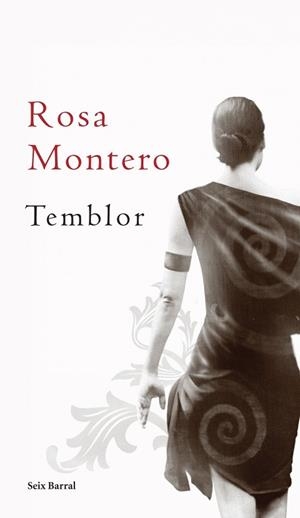 TEMBLOR | 9788432212383 | MONTERO, ROSA | Llibreria Aqualata | Comprar llibres en català i castellà online | Comprar llibres Igualada