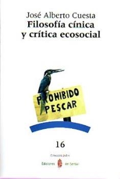 FILOSOFIA CINICA Y CRITICA ECOSOCIAL | 9788476284872 | CUESTA MARTINEZ, JOSE ALBERTO | Llibreria Aqualata | Comprar libros en catalán y castellano online | Comprar libros Igualada