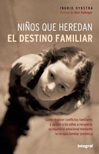 NIÑOS QUE HEREDAN EL DESTINO FAMILIAR (AUTOAYUDA) | 9788479011390 | DYSKTRA, INGRID | Llibreria Aqualata | Comprar llibres en català i castellà online | Comprar llibres Igualada