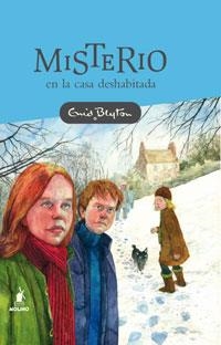 MISTERIO EN LA CASA DESHABITADA (MISTERIO 3) | 9788479011123 | BLYTON, ENID | Llibreria Aqualata | Comprar llibres en català i castellà online | Comprar llibres Igualada