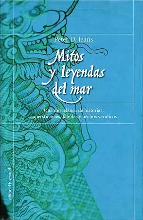 MITOS Y LEYENDAS DEL MAR | 9788426135964 | JEANS, PETER | Llibreria Aqualata | Comprar libros en catalán y castellano online | Comprar libros Igualada