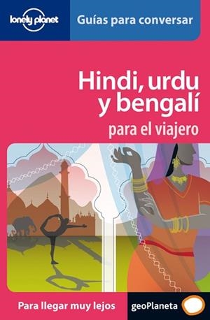 HINDI, URDU Y BENGALI PARA EL VIAJERO | 9788408064695 | GUIAS PARA CONVERSAR | Llibreria Aqualata | Comprar llibres en català i castellà online | Comprar llibres Igualada