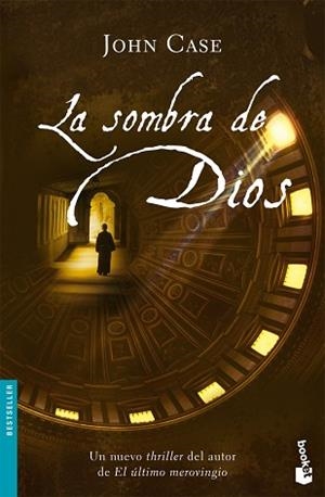 SOMBRA DE DIOS, LA (BOOKET 1058) | 9788408072393 | CASE, JOHN | Llibreria Aqualata | Comprar llibres en català i castellà online | Comprar llibres Igualada