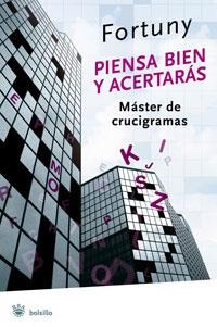PIENSA BIEN Y ACERTARAS | 9788479010980 | FORTUNY | Llibreria Aqualata | Comprar llibres en català i castellà online | Comprar llibres Igualada