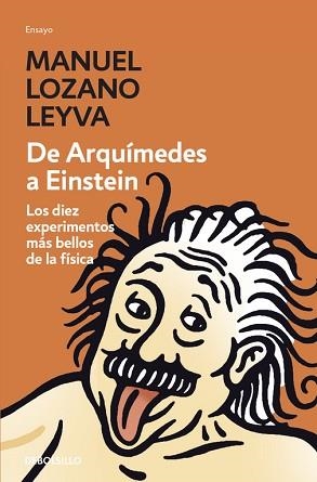 ARQUIMEDES A EINSTEIN, DE (CIENCIA 186) | 9788483463536 | LOZANO LEYVA, MANUEL | Llibreria Aqualata | Comprar llibres en català i castellà online | Comprar llibres Igualada