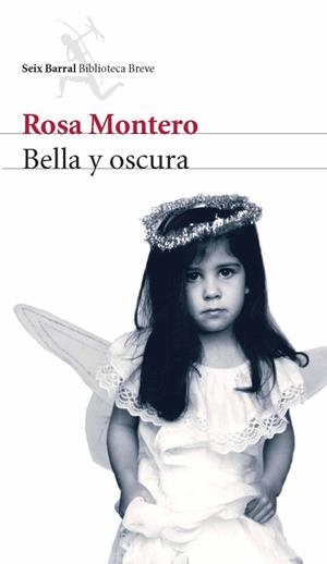 BELLA Y OSCURA | 9788432212390 | MONTERO, ROSA | Llibreria Aqualata | Comprar llibres en català i castellà online | Comprar llibres Igualada