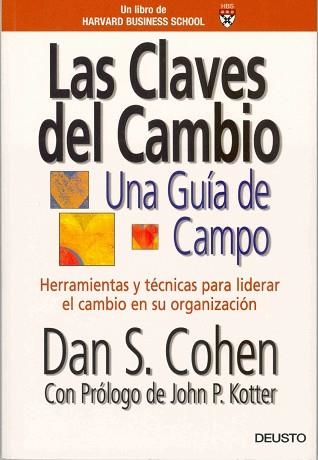 CLAVES DEL CAMBIO, LAS. UNA GUIA DE CAMPO | 9788423425167 | COHEN, DAN S. | Llibreria Aqualata | Comprar llibres en català i castellà online | Comprar llibres Igualada