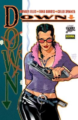 DOWN (COMIC NOIR 27) | 9788498470031 | ELLIS, WARREN / HARRIS-HAMNER (DIBS.) | Llibreria Aqualata | Comprar llibres en català i castellà online | Comprar llibres Igualada