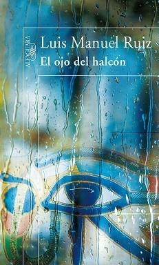 OJO DEL HALCON, EL | 9788420472164 | RUIZ, LUIS MANUEL | Llibreria Aqualata | Comprar libros en catalán y castellano online | Comprar libros Igualada