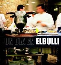 UN DIA EN EL BULLI | 9788479017392 | Llibreria Aqualata | Comprar llibres en català i castellà online | Comprar llibres Igualada