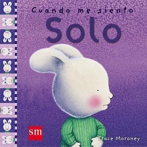 CUANDO ME SIENTO SOLO (CUANDO...) | 9788467516784 | MORONEY, TRACE | Llibreria Aqualata | Comprar llibres en català i castellà online | Comprar llibres Igualada