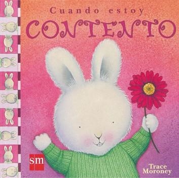 CUANDO ESTOY CONTENTO (CUANDO...) | 9788467516777 | MORONEY, TRACE | Llibreria Aqualata | Comprar llibres en català i castellà online | Comprar llibres Igualada