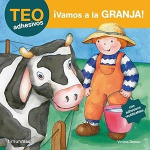 VAMOS A LA GRANJA! (TEO ADHESIVOS) | 9788408070719 | DENOU, VIOLETA | Llibreria Aqualata | Comprar llibres en català i castellà online | Comprar llibres Igualada