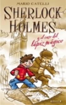 SHERLOCK HOLMES Y EL CASO DEL LAPIZ MAGICO | 9788466632522 | CATELLI, MARIO | Llibreria Aqualata | Comprar llibres en català i castellà online | Comprar llibres Igualada
