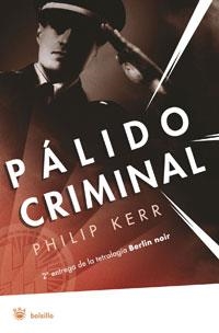 PALIDO CRIMINAL (BOLSILLO SERIE NEGRA) | 9788479014605 | KERR, PHILIP | Llibreria Aqualata | Comprar llibres en català i castellà online | Comprar llibres Igualada