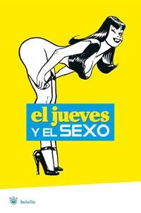 JUEVES Y EL SEXO, EL  (BOLSILLO) | 9788479014766 | VARIOS AUTORES | Llibreria Aqualata | Comprar llibres en català i castellà online | Comprar llibres Igualada