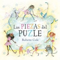 PIEZAS DEL PUZLE, LAS | 9788478719372 | COLE, BABETTE | Llibreria Aqualata | Comprar libros en catalán y castellano online | Comprar libros Igualada