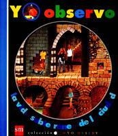 VIDA SUBTERRANEA DE LA CIUDAD, LA (YO OBSERVO 9) | 9788434868298 | Llibreria Aqualata | Comprar libros en catalán y castellano online | Comprar libros Igualada