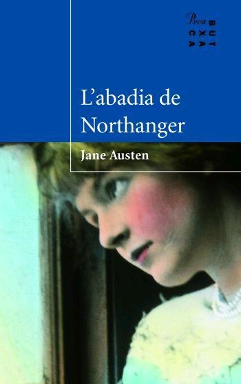 ABADIA DE NORTHANGER, L' (BUTXACA 67) | 9788484379720 | AUSTEN , JANE | Llibreria Aqualata | Comprar llibres en català i castellà online | Comprar llibres Igualada