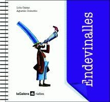 ENDEVINALLES | 9788424625672 | CASAS, LOLA / COMOTTO, AGUSTIN | Llibreria Aqualata | Comprar libros en catalán y castellano online | Comprar libros Igualada