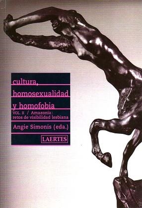 CULTURA HOMOSEXUALIDAD Y  HOMOFOBIA VOL.II (REY DE BASTOS 47 | 9788475845968 | SIMONIS, ANGIE | Llibreria Aqualata | Comprar libros en catalán y castellano online | Comprar libros Igualada