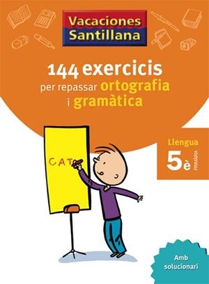 144 EXERCICIS PER REPASAR ORTOGRAFIA I GRAMATICA (5PRIM) | 9788479182250 | Llibreria Aqualata | Comprar libros en catalán y castellano online | Comprar libros Igualada