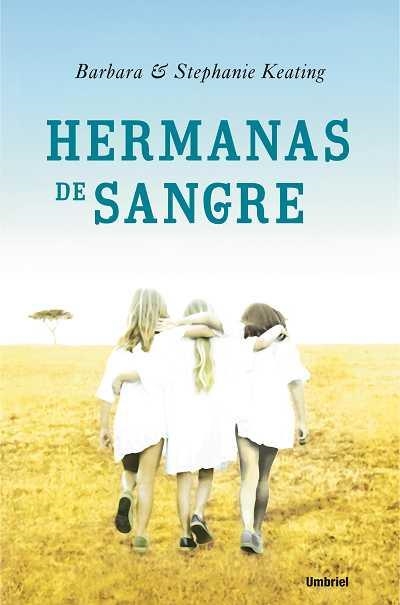 HERMANAS DE SANGRE | 9788489367319 | KEATING, BARBARA I STEPHANIE | Llibreria Aqualata | Comprar libros en catalán y castellano online | Comprar libros Igualada