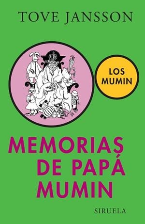 MEMORIAS DE PAPA MUMIN (TRES EDADES 152) | 9788498411003 | JANSSON, TOVE | Llibreria Aqualata | Comprar llibres en català i castellà online | Comprar llibres Igualada