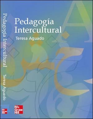 PEDAGOGIA INTERCULTURAL | 9788448139759 | AGUADO ODINA, MARIA TERESA (1956- ) | Llibreria Aqualata | Comprar llibres en català i castellà online | Comprar llibres Igualada