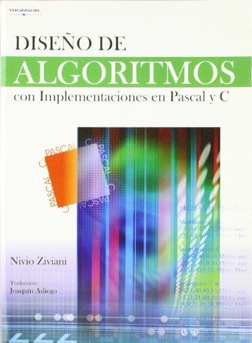 DISEÑO DE ALGORITMOS CON IMPLEMENTACIONES EN PASCAL Y C | 9788497325387 | ZIVIANI, NIVIO | Llibreria Aqualata | Comprar libros en catalán y castellano online | Comprar libros Igualada