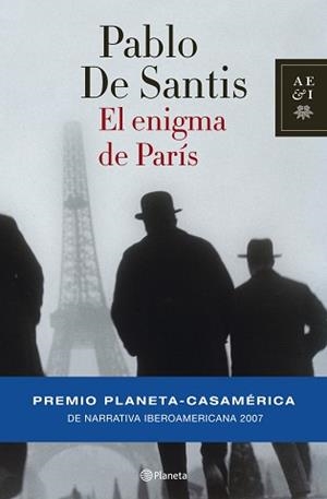 ENIGMA DE PARIS (PREMIO PLANETA-CASAMERICA 2007) | 9788408073987 | DE SANTIS, PABLO | Llibreria Aqualata | Comprar libros en catalán y castellano online | Comprar libros Igualada