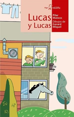 LUCAS Y LUCAS (CALCETIN ROJO 29) | 9788498450453 | MATEOS, PILAR | Llibreria Aqualata | Comprar llibres en català i castellà online | Comprar llibres Igualada
