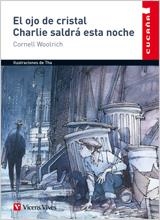 OJO DE CRISTAL, EL. CHARLIE SALDRA ESTA NOCHE | 9788431653583 | WOOLRICH, CORNELL | Llibreria Aqualata | Comprar libros en catalán y castellano online | Comprar libros Igualada