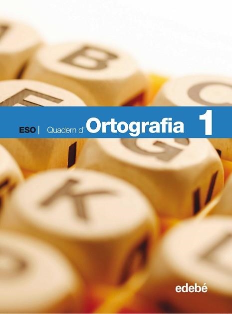 QUADERN D'ORTOGRAFIA 1 ESO | 9788423685318 | Llibreria Aqualata | Comprar llibres en català i castellà online | Comprar llibres Igualada