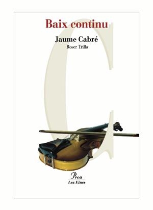 BAIX CONTINU (LES EINES 50) | 9788484379799 | CABRE, JAUME | Llibreria Aqualata | Comprar llibres en català i castellà online | Comprar llibres Igualada